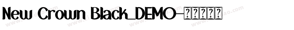New Crown Black_DEMO字体转换